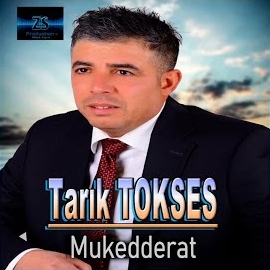 Tarık Tokses Mukedderat