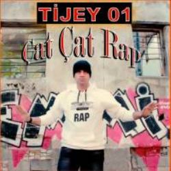 Tijey 01 Çat Çat Rap