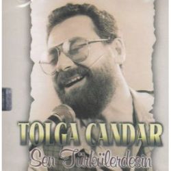 Tolga Çandar Sen Türkülerdensin