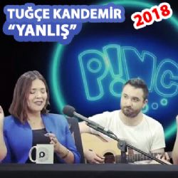 Tuğçe Kandemir Yanlış