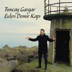 Tuncay Gargar Evleri Demir Kapı