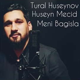 Tural Hüseynov Meni Bağışla