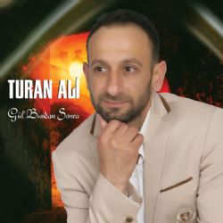 Turan Ali Gül Bundan Sonra