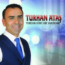 Turan Ataş Yurdun Dört Bir Yanından