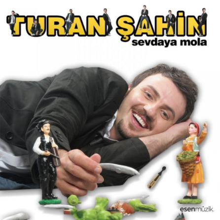 Turan Şahin Sevdaya Mola