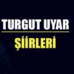 Turgut Uyar Acıyor