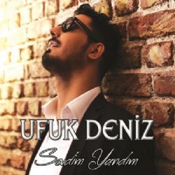 Ufuk Deniz Sevdim Yandım