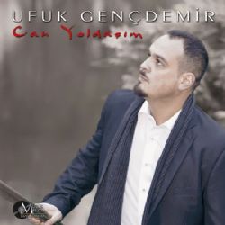 Ufuk Gençdemir Can Yoldaşım