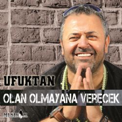 Ufuk Tan Olan Olmayana Verecek