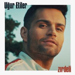 Uğur Etiler Zırdeli