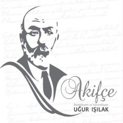 Uğur Işılak Akifçe