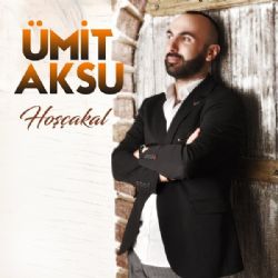 Ümit Aksu Hoşçakal