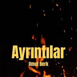 Umut Berk Ayrıntılar