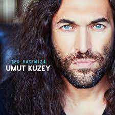 Umut Kuzey Tek Başımıza 