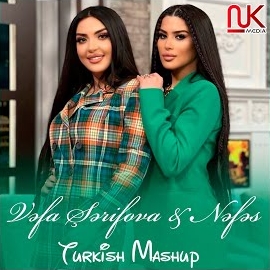 Vefa Serifova Turkish Mashup