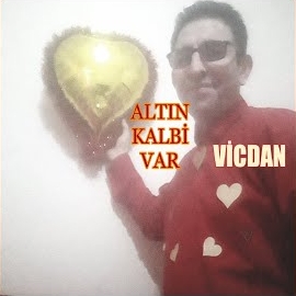 Vicdan Altın Kalbi Var