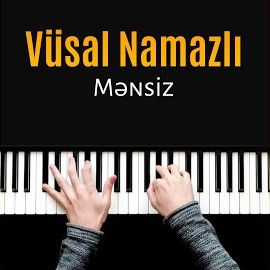 Vüsal Namazlı Mensiz