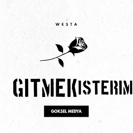 Westa Gitmek İsterim