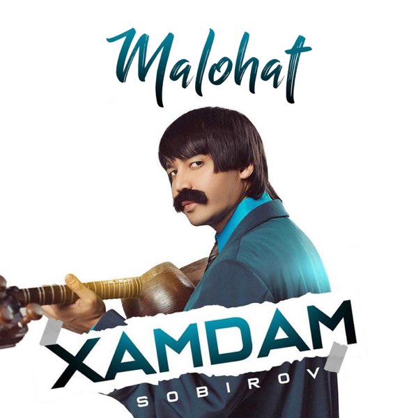 Xamdam Sobirov Malohat