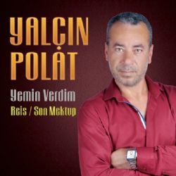 Yalçın Polat Yemin Verdim