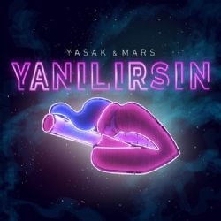 Yasak Yanılırsın