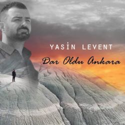 Yasin Levent Dar Oldu Ankara