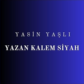 Yasin Yaşlı Yazan Kalem Siyah