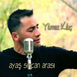 Yılmaz Kılıç Ayaş Sincan Arası (Single)