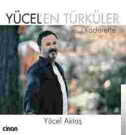 Yücel Aktaş Kaderefte