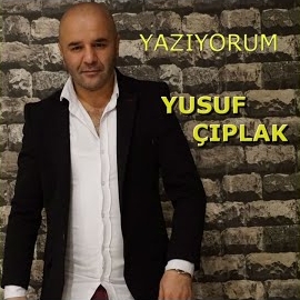 Yusuf Çıplak Yazıyorum