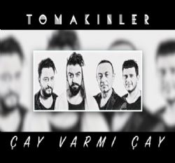 Yusuf Tomakin Çay Varmı Çay