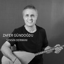 Zafer Gündoğdu Sensin Dermanı