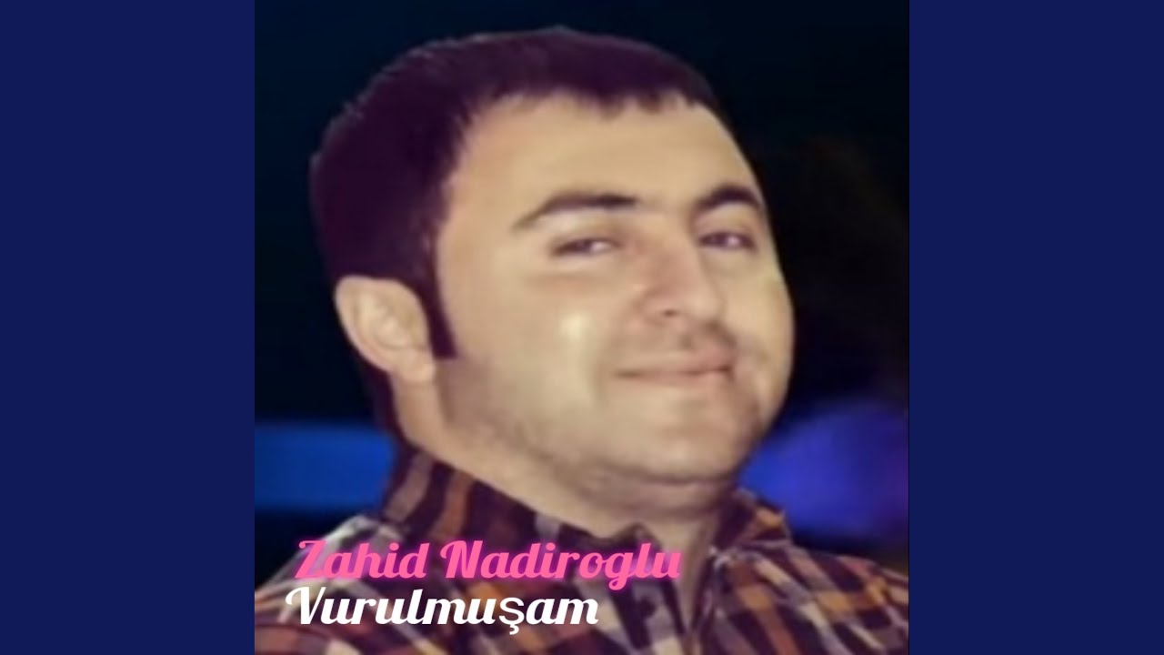 Zahid Nadiroğlu Vurulmuşam