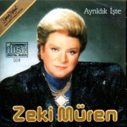 Zeki Müren Ayrıldık İşte