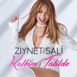 Ziynet Sali Kalbim Tatilde