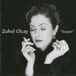 Zuhal Olcay İhanet