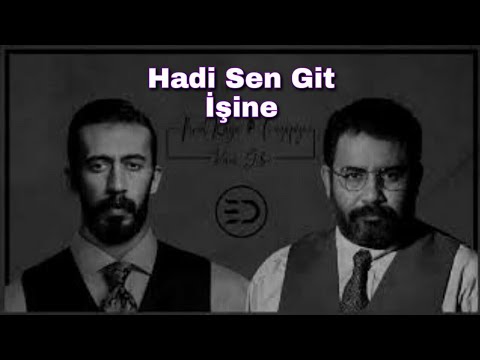 Gazapizm Hadi Sen Git İşine